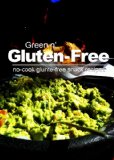 Green n' Gluten-Free- No Cook Glunte-Free Snack Recipes