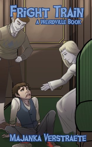 Fright Train (Weirdville Book 3)