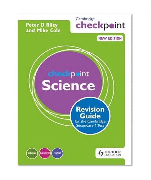 Cambridge Checkpoint Science Revision Guide for the Cambridge Secondary 1 Test