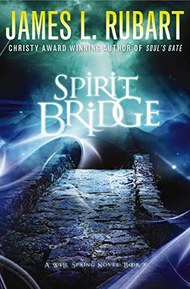 Spirit Bridge (A Well Spring Novel Book 3)