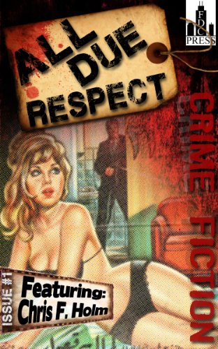 All Due Respect Issue #1