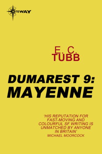 Mayenne: The Dumarest Saga Book 9