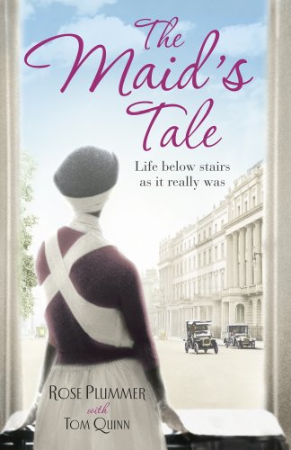 Book Cover The Maid's Tale: A Revealing Memoir of Life Below Stairs