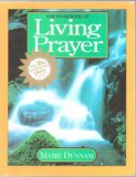 The Workbook of Living Prayer, Study Guide - The 20th Anniversary Edition Completely Revised - Upper Room Books Paperback, 7th Printing 2004