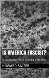 Is America Fascist?: It Can Happen Here: Defining a Problem