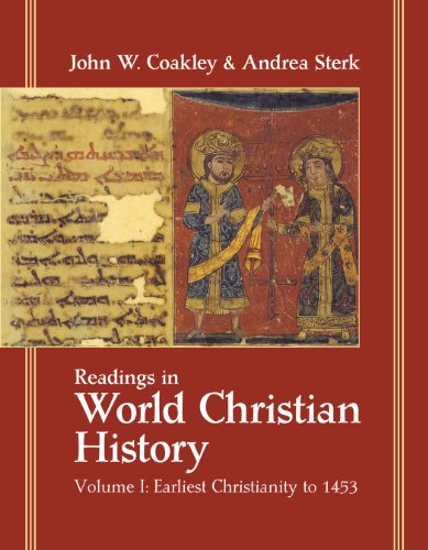 Book Cover Readings in World Christian History: Volume 1: Earliest Christianity to 1453