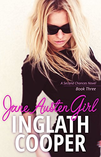 Book Cover Jane Austen Girl: Second Chance Romance - Book Three