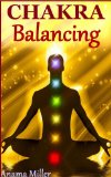 Chakra Balancing - Heal Your Life with Colors