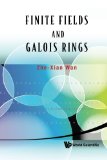 Finite Fields And Galois Rings