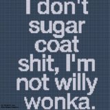 Don't Sugar Coat Cross Stitch Pattern