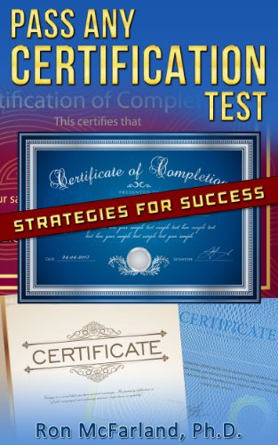 Pass Any Certification Test: Strategies for Success
