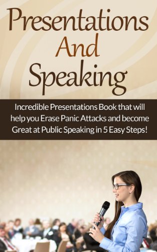 Overcome Fear: Presentations And Speaking Guide To Overcome Fear And Shyness, Develop Self Confidence And Communication Skills, And Simply Talk To People! ... Language, Self Confidence, Talk To People)