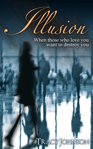 Illusion (The Narcissism Novels Book 1)