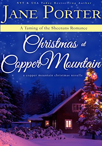 Book Cover Christmas At Copper Mountain (Taming of the Sheenans Book 1)