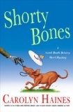 Shorty Bones: A Sarah Booth Delaney Story (Sarah Booth Delaney Mystery)