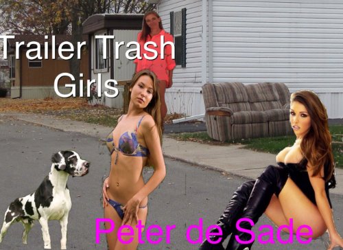 Trailer Trash Girls