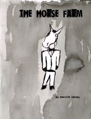 The Horse Farm (A Short Story)