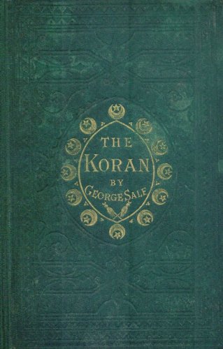 The Koran - commonly called The Alcoran of Mohammed; [With the rare, folded Plan and View of the Beit Allah or Mosque at Mecca and with 4 additional plates in the rear of the volume: 1. Map of Arabia / 2. A Genealogical Table of the Tribes of the genuine