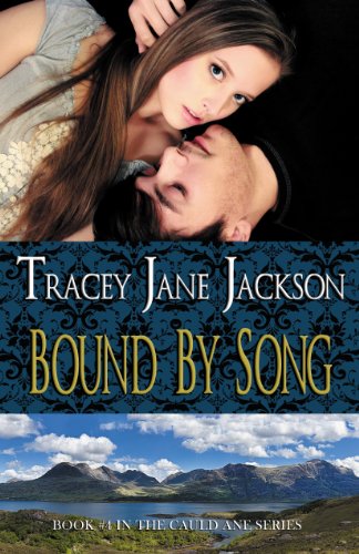 Bound by Song (Cauld Ane Book 4)