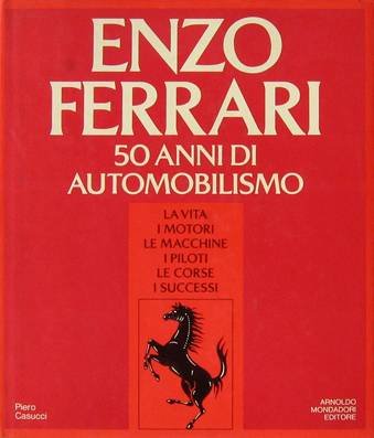 Enzo Ferrari: 50 Anni Di Automobilismo