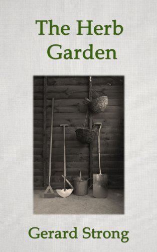 The Herb Garden (The Herb Books Book 4)