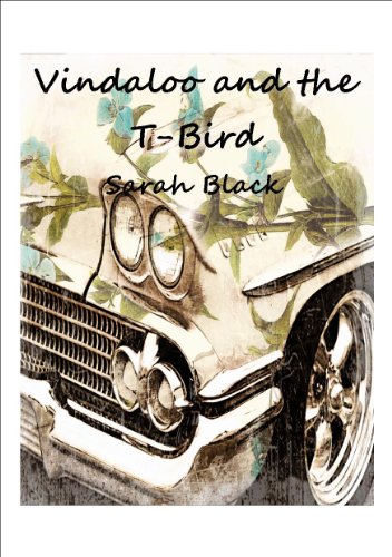 Vindaloo and the T-Bird