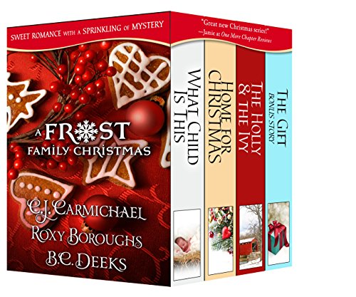 A Frost Family Christmas Anthology: (Frost Family & Friends)