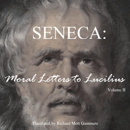 Moral Letters to Lucilius, Vol. 2