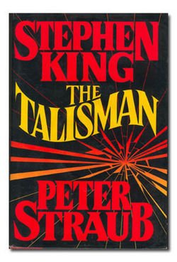 Stephen King and Peter Straub The Talisman Hardcover Inscribed by both King and Straub