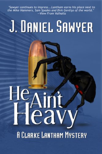 He Ain't Heavy (The Clarke Lantham Mysteries Book 5)