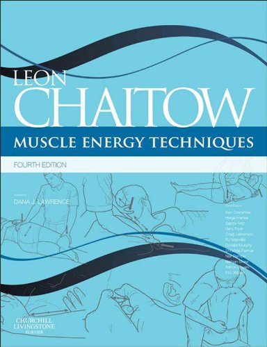 Muscle Energy Techniques & Website E-Book (The Leon Chaitow Library of Bodywork and Movement Therapies)