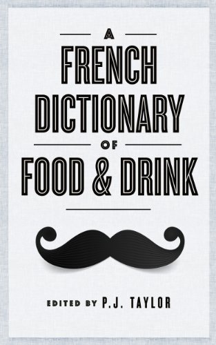 A French Dictionary of Food and Drink