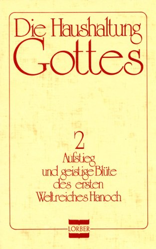 Die Haushaltung Gottes - Band 2 (German Edition)