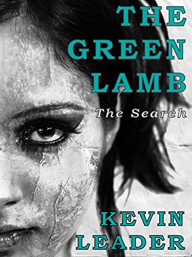 The Green Lamb: The Search