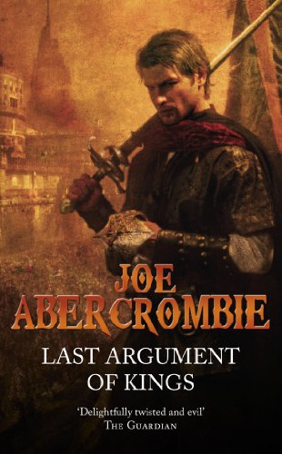 Book Cover Last Argument Of Kings: The First Law: Book Three