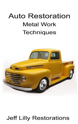 Auto Restoration, Metal Work Techniques