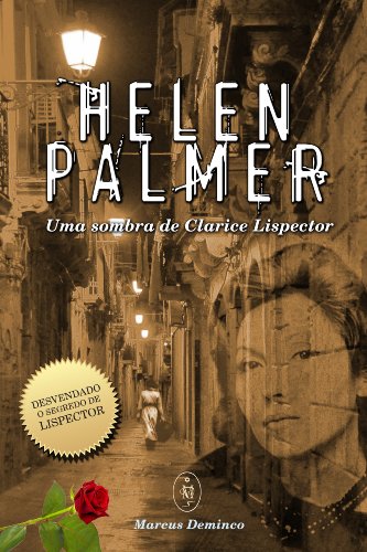 Helen Palmer - Uma Sombra de Clarice Lispector (Portuguese Edition)