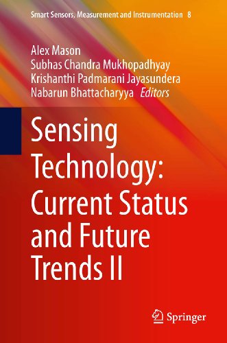 Sensing Technology: Current Status and Future Trends II: 8 (Smart Sensors, Measurement and Instrumentation)