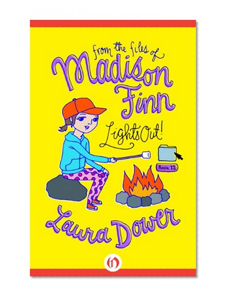 Lights Out! (From the Files of Madison Finn, 12)