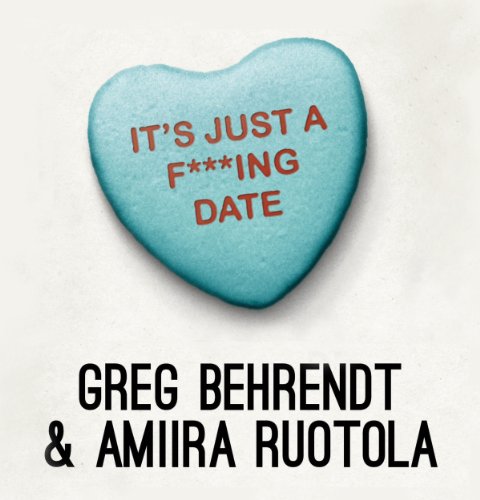 Book Cover It's Just a F***ing Date