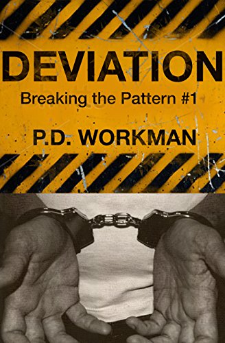 Deviation (Breaking the Pattern Book 1)