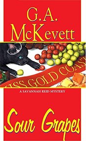 Sour Grapes (A Savannah Reid Mystery Book 6)