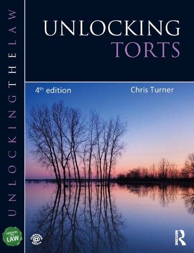 Unlocking Torts (Unlocking the Law)