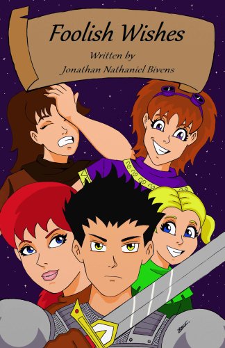 Foolish Wishes (Chaos Gem Saga Book 2)