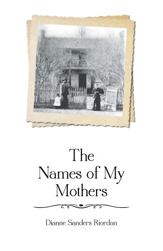 The Names of My Mothers