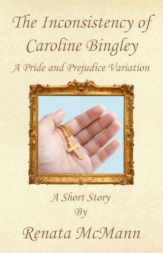 The Inconsistency of Caroline Bingley