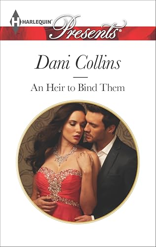 An Heir to Bind Them (Harlequin Presents)