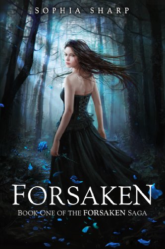 Forsaken (The Forsaken Saga Book 1)