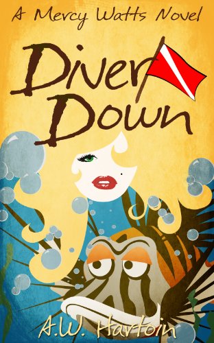 Diver Down (Mercy Watts Mysteries Book 2)