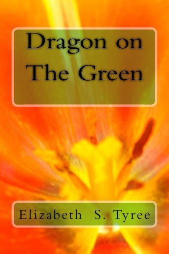 Dragon on The Green (The Stone Dragon Saga Book 3)